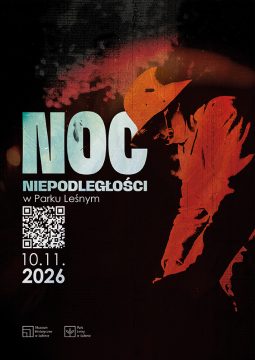 Plakat „Noc Niepodległości w Parku Leśnym”, 10 listopada 2026 r. Grafika utrzymana w czerni, czerwieni i bieli, z sylwetką żołnierza na tle abstrakcyjnych plam i liści. Zawiera kod QR oraz logotypy Muzeum Historycznego w Lubinie i Parku Leśnego w Lubinie.