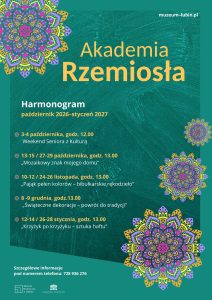 Plakat „Akademia Rzemiosła” z harmonogramem zajęć od października 2026 do stycznia 2027. Podano terminy i godziny warsztatów oraz numer telefonu 728 936 276 do szczegółowych informacji.